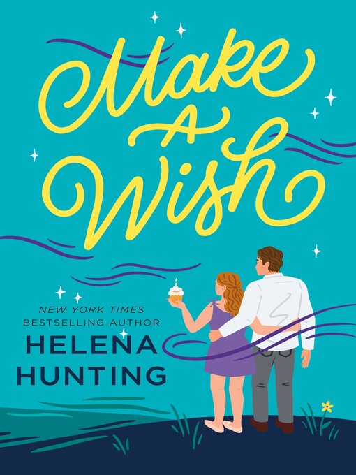Title details for Make a Wish by Helena Hunting - Available